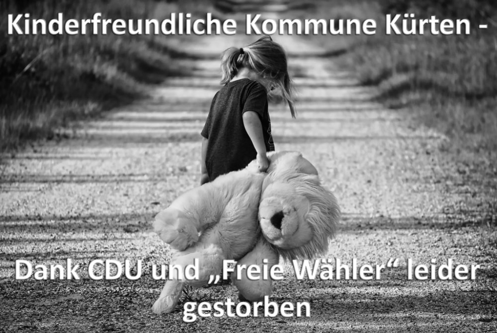 CDU und FW beerdigen Kürten als kinderfreundliche Kommune